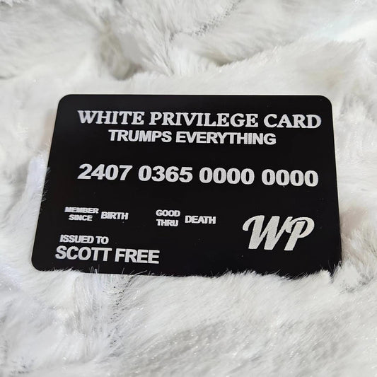 White Privilege Cards