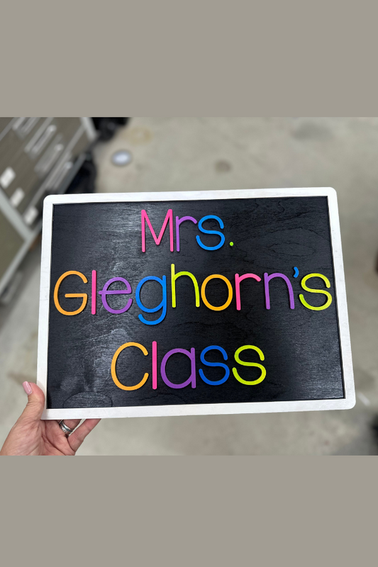 Teacher's Classroom Sign