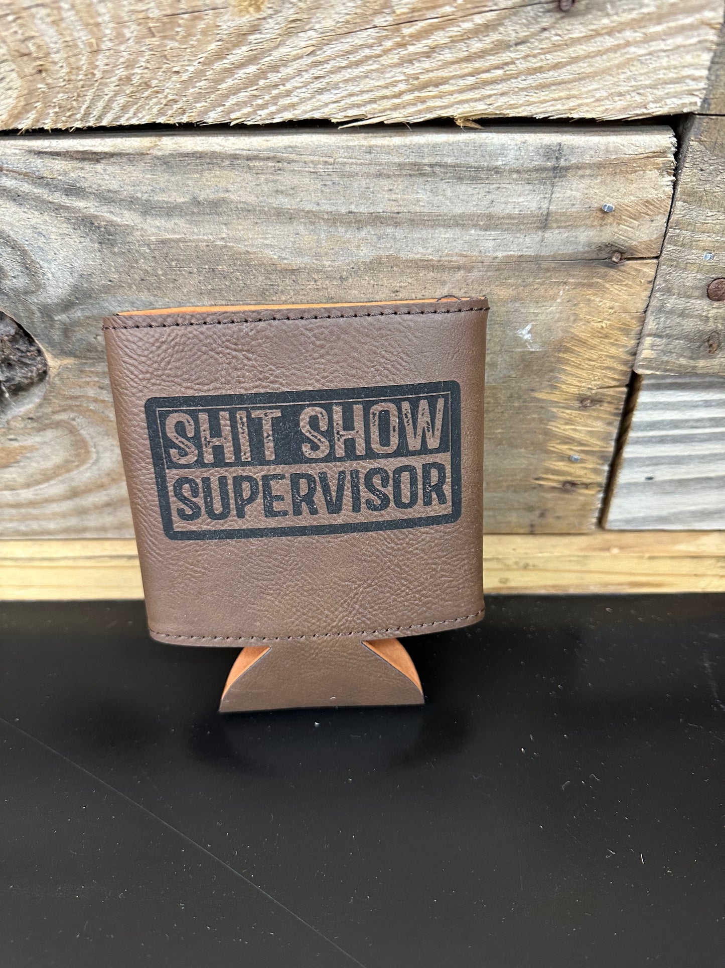 Sh*tshow Supervisor Engraved Leatherette Can Cooler